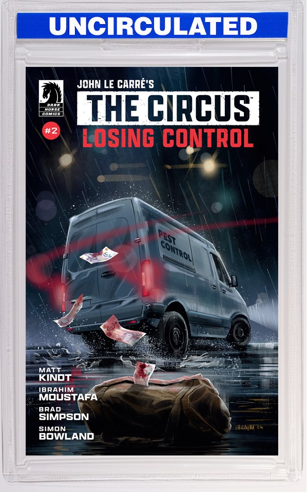 John Le Carré's: The Circus-Losing Control #2 (CVR A) (Ibrahim Moustafa)