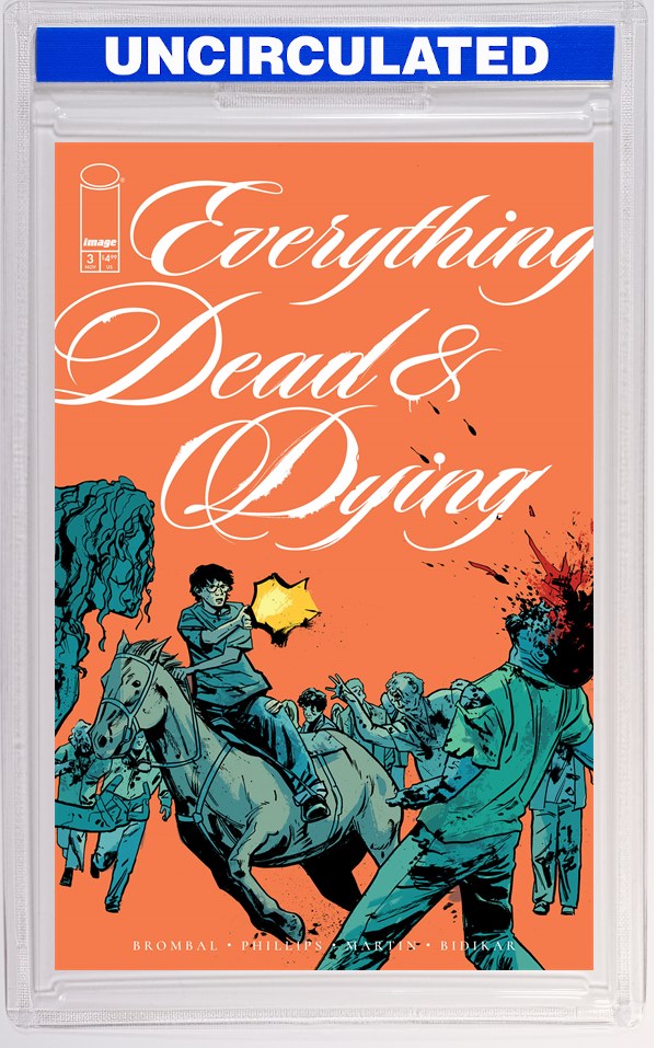 Everything Dead & Dying #3 (Of 5) CVR B Jacob Phillips Gunshot VAR (MR)