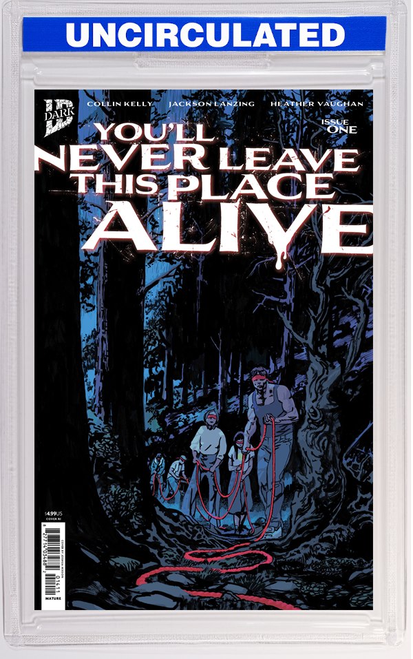 You'll Never Leave This Place Alive #1 Variant RI (Hixson)