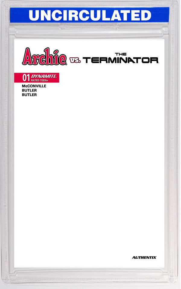 Archie Vs The Terminator #1 CVR G Blank Authentix VAR