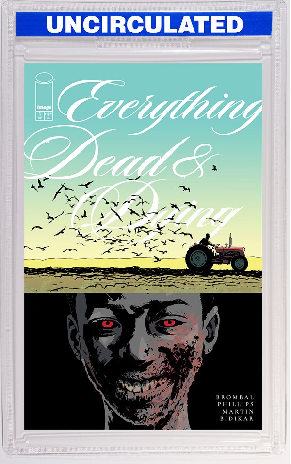 Everything Dead & Dying #1 (Of 5) CVR D INC Sean Phillips Tractor VAR (MR)