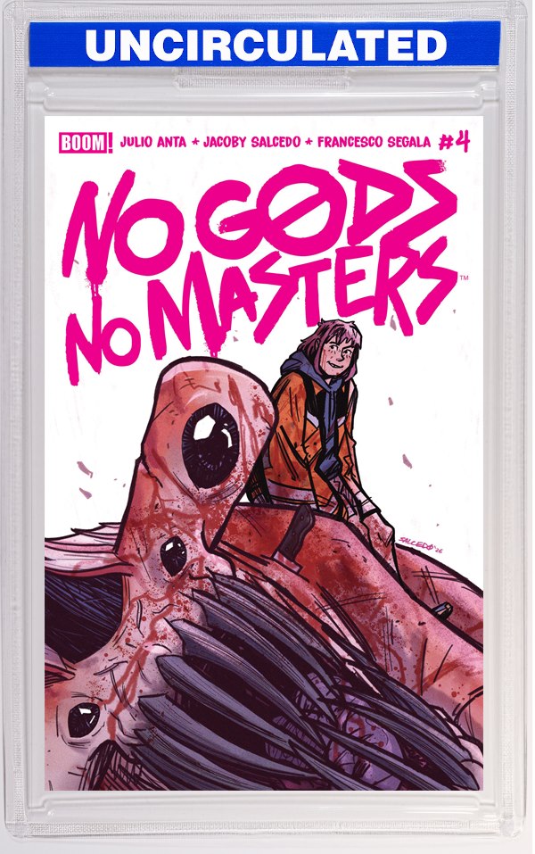 No Gods, No Masters #4 A Main (Dressed, Salcedo)