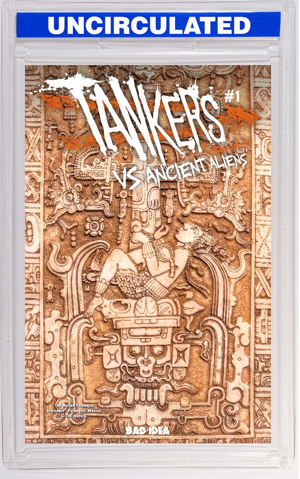 Tankers Vs Ancient Aliens #1 (Of 4) CVR D TBA Old Masters VAR