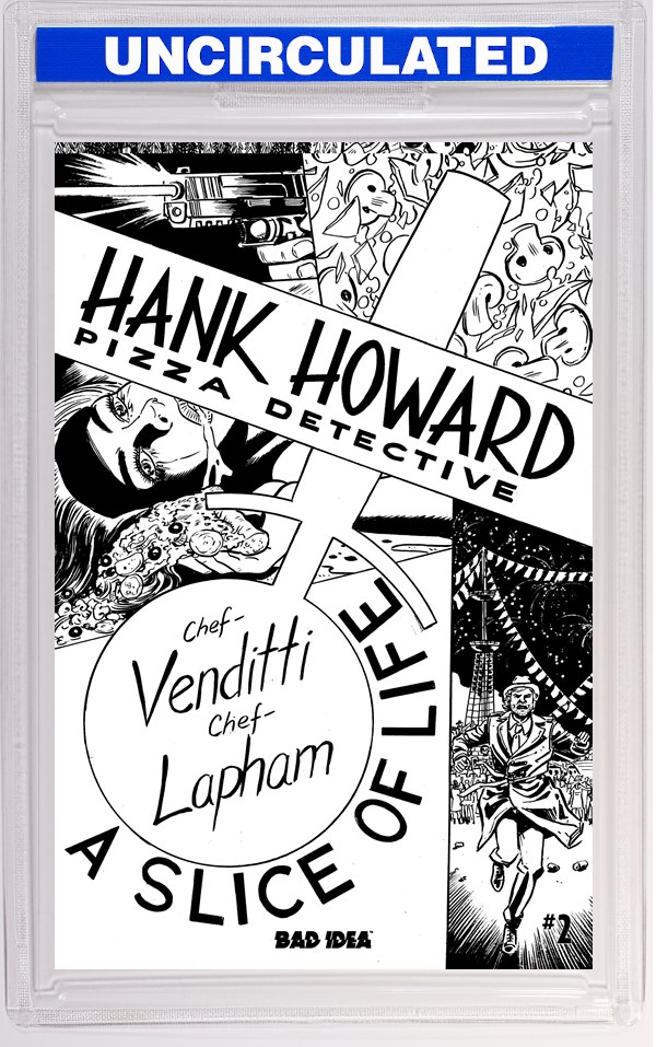 Hank Howard Pizza Detective A Slice Of Life #2 (Of 2) CVR D INC David Lapham B&W VAR