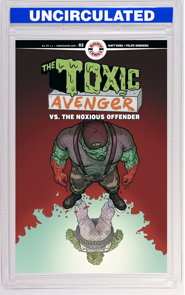 Toxic Avenger Vs The Noxious Offender #2 (Of 5) CVR B Felipe Sobreiro VAR (MR)
