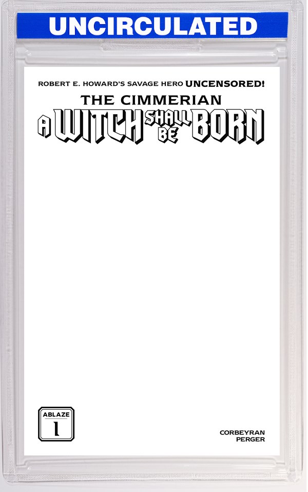 Cimmerian A Witch Shall Be Born #1 (Of 3) CVR C Blank Sketch VAR (MR)