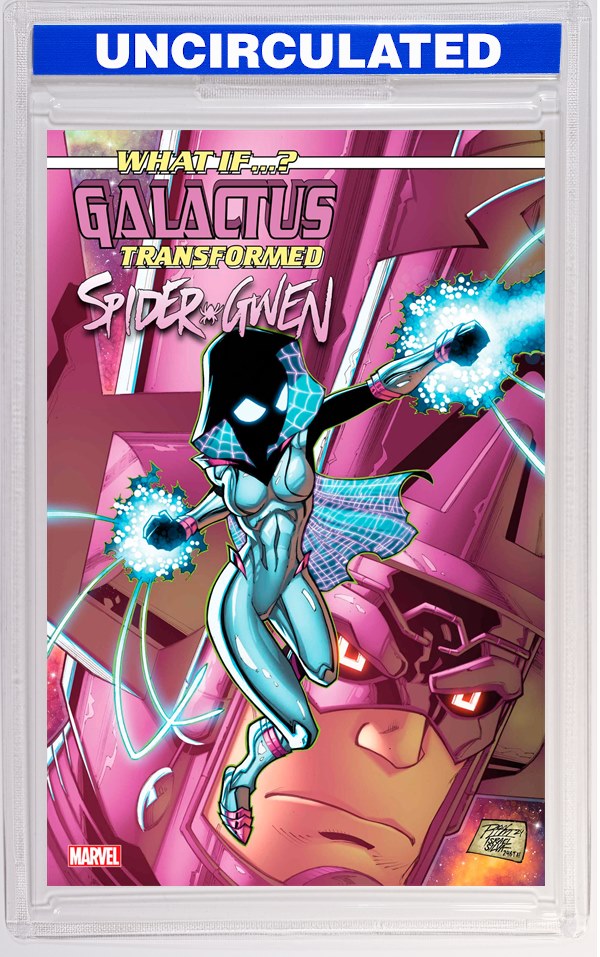 What If...? Galactus: Galactus Transformed Spider-Gwen? #1