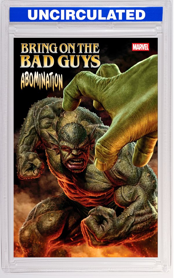 Bring On The Bad Guys: Abomination #1