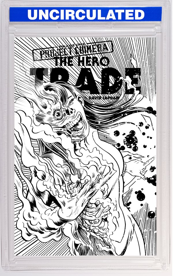 Hero Trade Project Chimera #1 (Of 2) CVR C INC David Lapham B&W VAR
