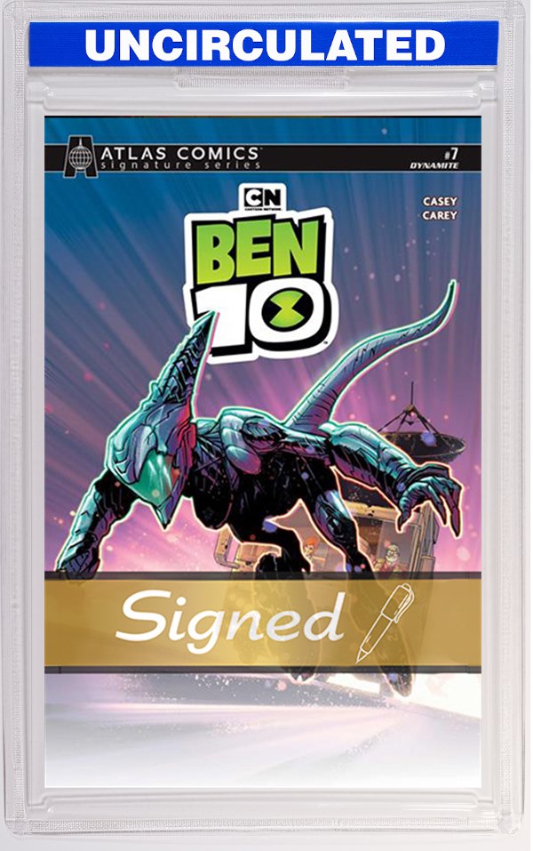 Ben 10 #7 CVR H Robert Carey Atlas Edition Signed By Joe Casey VAR