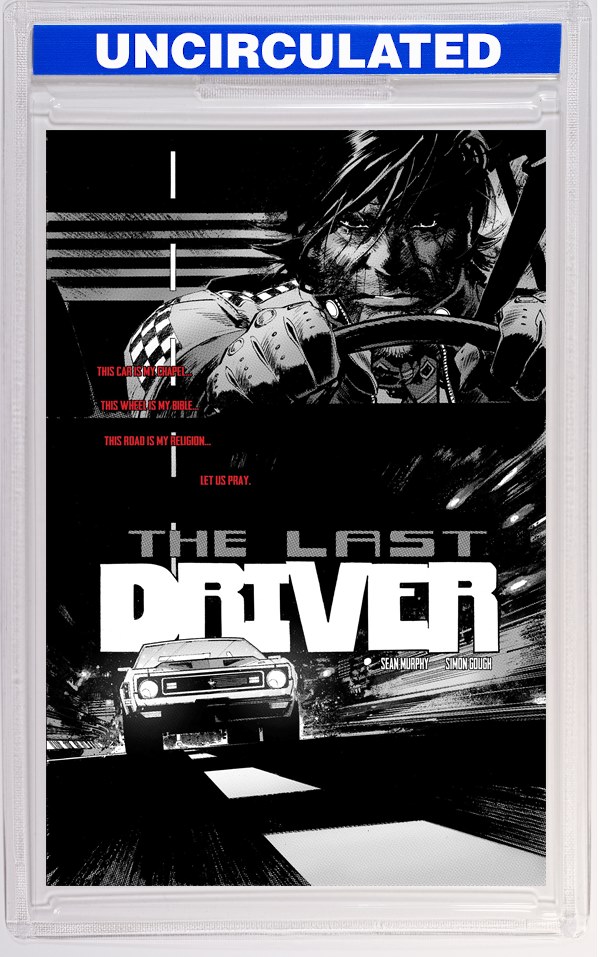 Last Driver #1 (Of 5) CVR F INC Sean Murphy Raw Art VAR