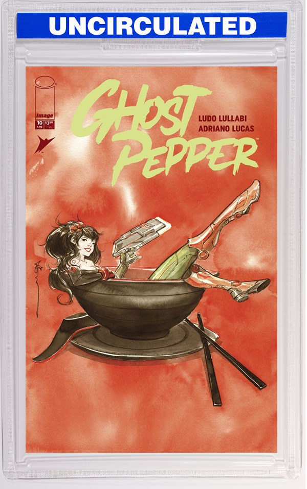 Ghost Pepper #10 CVR D INC Dustin Nguyen VAR