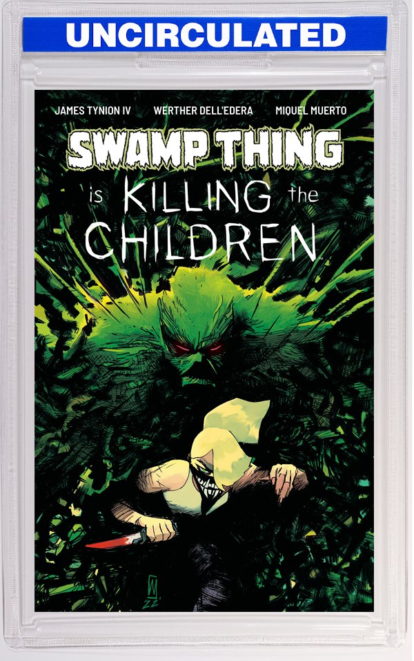 Swamp Thing Is Killing The Children #1 A Main (Dressed, Dell'Edera)