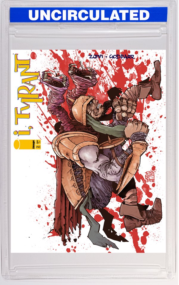 I Tyrant #2 CVR B INC Ryan Gajda Wraparound VAR (MR)