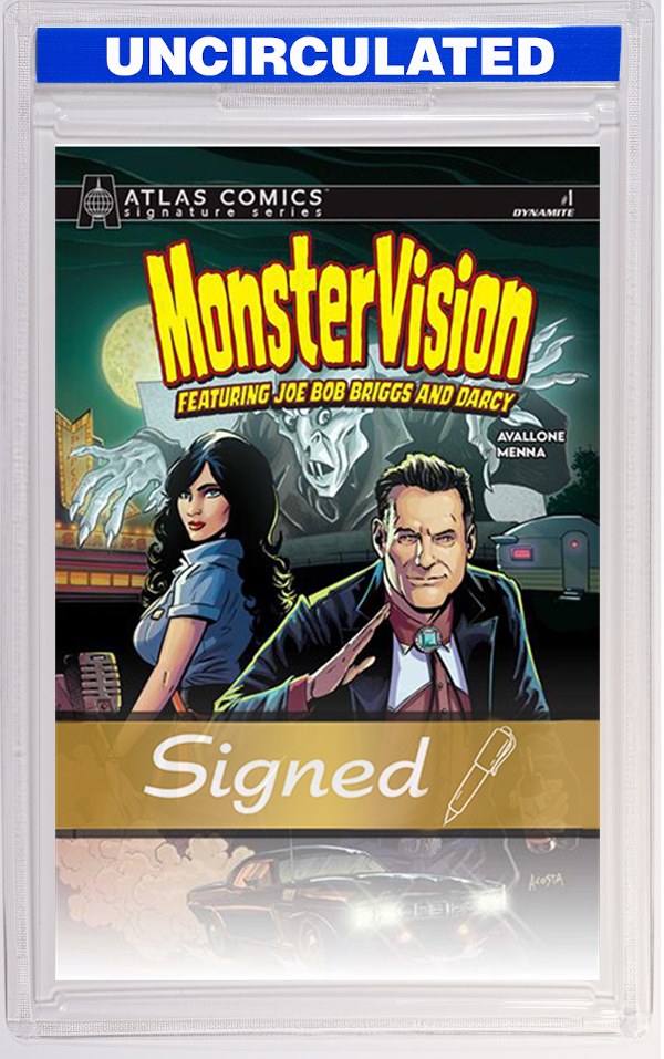 MonsterVision Featuring Joe Bob Briggs And Darcy #1 CVR I Dave Acosta Atlas Edition Signed By Joe Bob Briggs And Darcy VAR