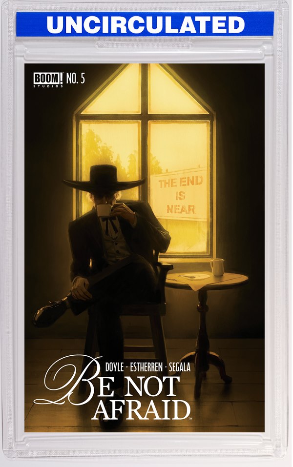 Be Not Afraid #5 B Variant (Dressed, Mercado)
